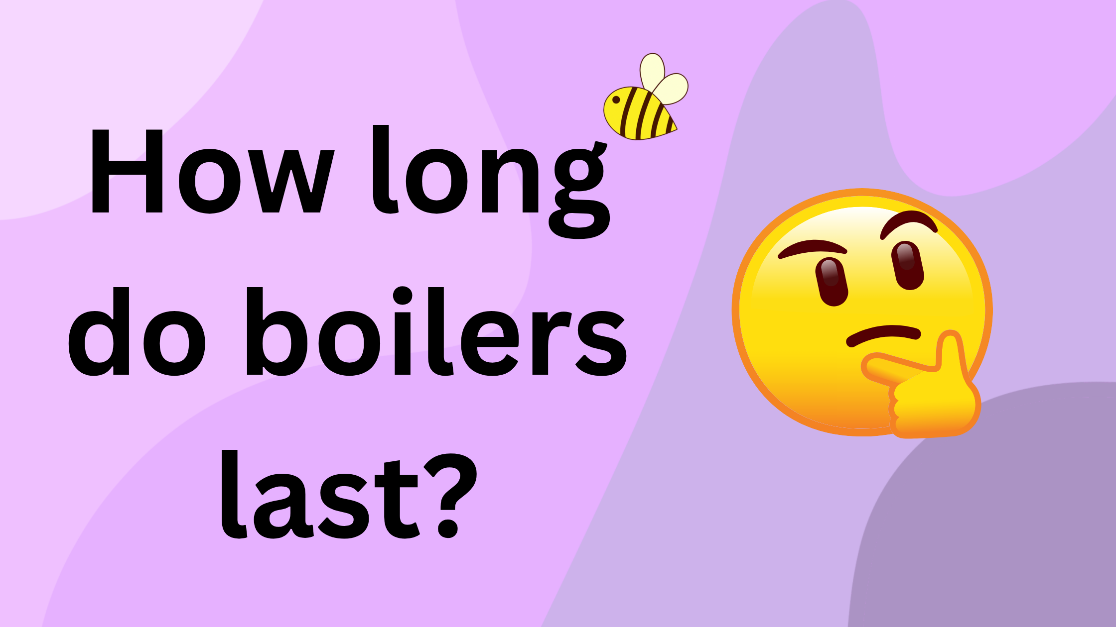 how long do boilers last