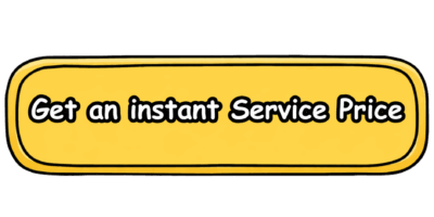 Get an instant Service Price Service_Yellow Thick Writing Button Clear