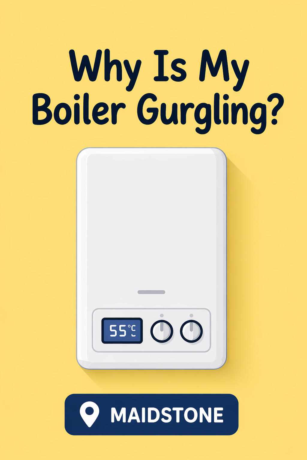 Boiler gurgling in Maidstone illustration with yellow background and modern combi boiler